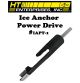 HT Ice Anchor Power Drive Installation Tool IAPT-1