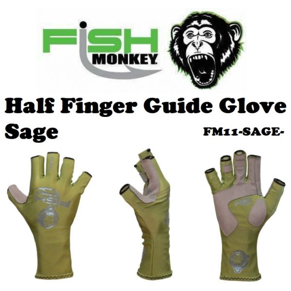 Fish Monkey Half Finger Guide Gloves Sage (Select Size) FM11-SAGE -  Fishingurus Angler's International Resources